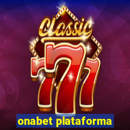 onabet plataforma